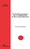 Jean Cartier Bresson - Economie politique de la corruption et de la gouvernance, Häftad