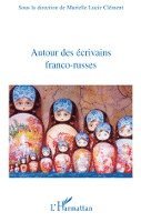 Murielle Lucie Clément - Autour des écrivains franco-russes, Häftad