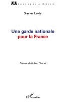 Lavie Xavier - garde nationale pour la France, Häftad