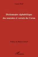 bokomslag Dictionnaire alphabétique des sourates et versets du Coran