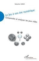 Sebastien Genvo - jeu à son ère numérique, Häftad. Tillgänglighet: Lägg i varukorg