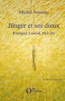 Michel Arouimi - Jünger et ses dieux, Häftad