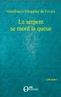 Gianfranco Stroppini de Focara - serpent se mord la queue, Häftad