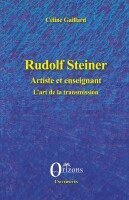Gaillard Celine - Rudolf Steiner, Häftad