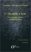 Gianfranco Stroppini de Focara - D'Alexandre à Jésus, Häftad