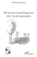 Dora François Salsano - Découvrir le plurilinguisme dès l'école maternelle, Häftad. Tillgänglighet: Lägg i varukorg