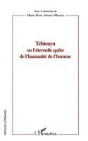 Marie-Rose Abomo-Mvondo Maurin - Tchicaya ou l'éternelle quête de l'humanité de l'homme, Häftad