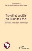 Jean-Bernard Ouedraogo - Travail et société au Burkina Faso, Häftad. Tillgänglighet: Lägg i varukorg