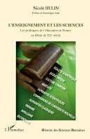 Nicole Hulin - L'enseignement et les sciences, Häftad