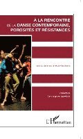 Gioffredi Paule - A la rencontre de la danse contemporaine, Häftad