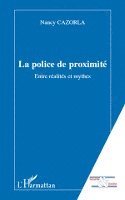 Cazorla Nancy - police de proximité, Häftad