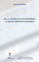 Alain Massiera - De la croissance économique au développement durable, Häftad
