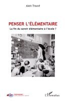 Alain Trouve - Penser l'élémentaire, Häftad