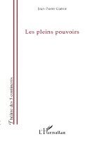 Guerot Jean-Pierre - Les pleins pouvoirs, Häftad
