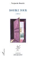 Bourdet Marguerite - Double tour, Häftad
