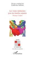 Catherine Sellenet - Les visites médiatisées pour des familles séparées, Häftad. Tillgänglighet: Lägg i varukorg