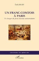 Emile Jalley - Franc-Comtois à Paris, Häftad. Tillgänglighet: Lägg i varukorg