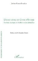 Jérôme Konan Kouakou - L'état civil en Côte d'Ivoire, Häftad