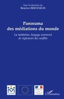Béatrice Blohorn-Brenneur - Panorama des médiations du monde, Häftad