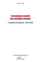 Alain Collas - L'ascension sociale des notables urbains, Häftad