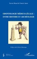 Xavier Riaud - Odontologie médico-légale, Häftad