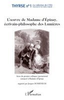 Domenech Jacques - L'oeuvre de Madame d'Epinay,, Häftad