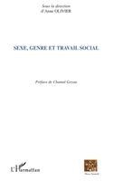 Anne Olivier - Sexe, genre et travail social, Häftad