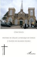 Kinata Come - Histoire de l'Eglise catholique du Congo, Häftad. Tillgänglighet: Lägg i varukorg