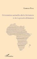 Georges Ngal - Orientations actuelles de la littérature et de la pensée africaines, Häftad