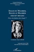 Carlier Omar - Images du Maghreb, images au Maghreb, Häftad