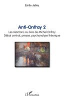 Emile Jalley - Anti-Onfray 2, Häftad. Tillgänglighet: Lägg i varukorg