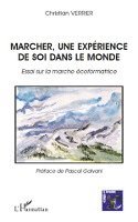 Christian Verrier - Marcher, une expérience de soi dans le monde, Häftad