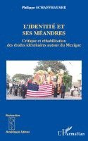 Philippe Schaffhauser - L'identité et ses méandres, Häftad. Tillgänglighet: Lägg i varukorg