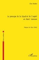 Besbes Slim - principe de la légalité de l'impôt en droit tunisien, Häftad