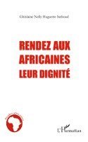 bokomslag Rendez aux africaines leur dignité