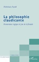 Ayadi Abdelaziz - philosophie claudicante, Häftad