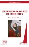 Marie-Christine Josso - Expériences de vie et formation, Häftad