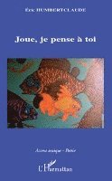 Eric Humbertclaude - Joue, je pense à toi, Häftad