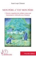 Jean-Loup Clément - Mon père, c'est mon père, Häftad