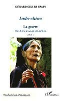 Epain Gerard Gilles - Indo-chine (Tome 2), Häftad