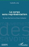 Joly Isabelle - corps sans représentation, Häftad
