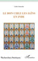 Ainouche Linda - don chez les Jaïns en Inde, Häftad