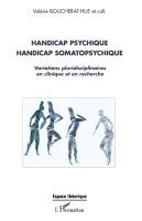 Boucherat-Hue Valerie - Handicap psychique handicap somatopsychique, Häftad