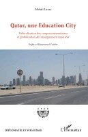 Lazar Medhi - Qatar, une Education City, Häftad
