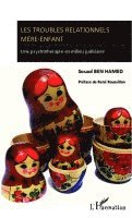 Souad Ben Hamed - Les troubles relationnels mère-enfant, Häftad. Tillgänglighet: Lägg i varukorg