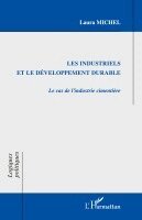 Laura Michel - Les industriels et le développement durable, Häftad