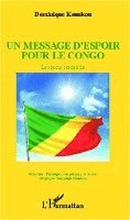 Dominique Kounkou - message d'espoir pour le Congo, Häftad