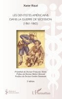 Xavier Riaud - Les dentistes américains dans la guerre de Sécession (1861-1865), Häftad
