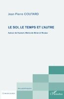 Jean-Pierre Coutard - soi, le temps et l'autre, Häftad