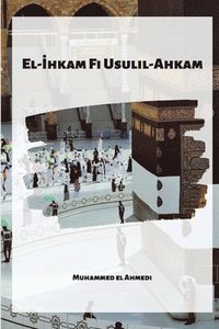 bokomslag El-hkam Fi Usulil-Ahkam